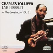 Charles Tolliver - Live in Berlin: At the Quasimodo, Vol. 2 (1992)