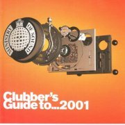 VA - Ministry Of Sound - Clubber's Guide To...2001 (2001)