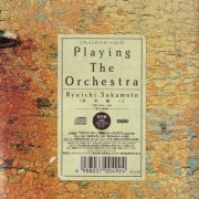 Ryuichi Sakamoto - Playing the Orchestra (1988)