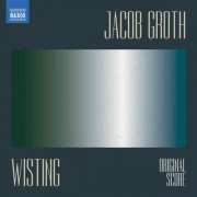 Jacob Groth, The Danish Filmharmonics - Wisting: Seasons 1-5 (Original Score) (2025) [Hi-Res]