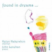 Helen Habershon & John Lenehan - Found in Dreams (2022) [Hi-Res]