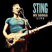 Sting - My Songs (Live) (2019)