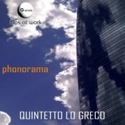 Quintetto Lo Greco - Phonorama (2015)