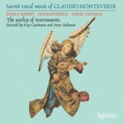 Emma Kirkby, Ian Partridge, Thomas David, The Parley Of Instruments, Roy Goodman, Peter Holman - Monteverdi: Sacred Vocal Music (1985)