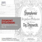 Łukasz Borowicz & Poznan Philharmonic Orchestra - Stojowski: Symphony in D minor, Op. 21 (2026) Hi-Res