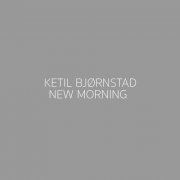 Ketil Bjørnstad - New Morning (2022) [Hi-Res]