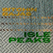 Bitchin Bajas - Isle Peaks (2026) [Hi-Res]