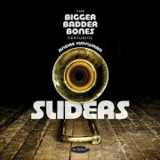 Bigger Badder Bones - Sliders (2025)