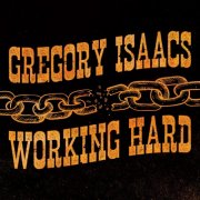 Gregory Isaacs, Sly & Robbie - Working Hard (2026) Hi Res
