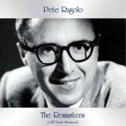 Pete Rugolo - The Remasters (All Tracks Remastered) (2021)