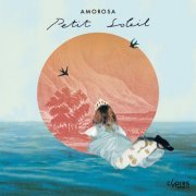 Amorosa - Petit Soleil (2024) [Hi-Res]