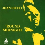 Joan Steele - 'Round Midnight (2003)