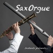 Fabien Chouraki - Instants présents... (SaxOrgue) (2022)