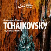 London Symphony Orchestra & Gianandrea Noseda - Tchaikovsky: Symphony No. 6 – Mussorgsky: Prelude to Khovanshchina (2026) [Hi-Res]