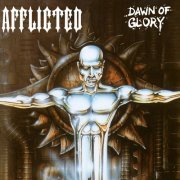 Afflicted - Dawn Of Glory (Re-issue) (2023) Hi-Res