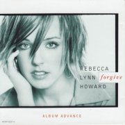 Rebecca Lynn Howard - Forgive (2002)