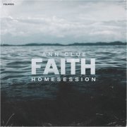 Ann Clue - Faith Homesession (2020)