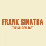 Frank Sinatra - The Golden Age (2020)