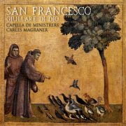 Capella De Ministrers, Carles Magraner - San Francesco (2026) [Hi-Res]