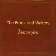 The Frank and Walters - Souvenirs (2006)