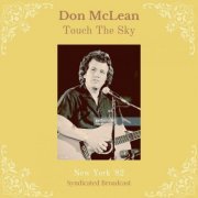 Don McLean - Touch The Sky (Live New York '82) (2023)