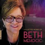 Various Artists - Collected Works of Beth Mehocic (2022)