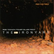 Rob Tognoni - The Ironyard (2005)