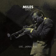 Miles Davis - Live... Japan 1981 (2025)