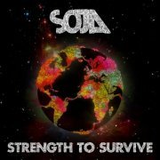 SOJA - Strength To Survive (2012)