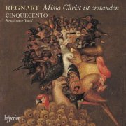 Cinquecento - Regnart: Missa Christ ist erstanden (2021) [Hi-Res]