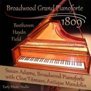 Susan Adams - Broadwood Grand Pianoforte 1809 (2017)