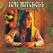 Joni Mitchell - Live At Newport Folk Festival, 19Th July 1969 (Remastered) (2015)