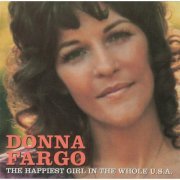 Donna Fargo - The Happiest Girl In The Whole U.S.A. (1972)