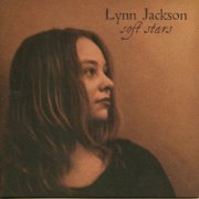 Lynn Jackson – Soft Stars (2008)
