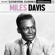 Miles Davis - Essential Classics, Vol. 238: Miles Davis (2024)