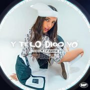 Nicole Favre - Y Te Lo Digo Yo (2021) Hi-Res