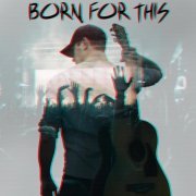 Jackson Gleaves - Born for this (2023)