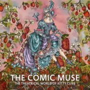 Apollo's Cabinet - The Comic Muse: The Theatrical World of Kitty Clive (2025) [Hi-Res]