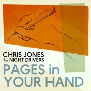 Chris Jones & The Night Drivers - Pages in Your Hand EP (2023)