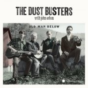 The Dust Busters - Old Man Below (2012)