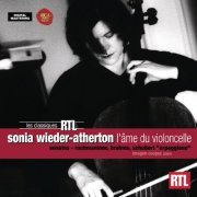 Sonia Wieder-Atherton, Imogen Cooper - Sonia Wieder-Atherton. L'âme du violoncelle (2011)