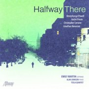 Emily Martin, Tesla Quartet & Alan Johnson - Halfway There (2026) Hi-Res