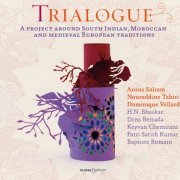 Various Interprets - A Project Around South Indian, Moroccan and Medieval European Traditions (2012)