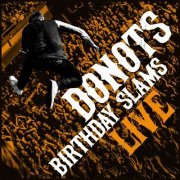 Donots - Birthday Slams (Live) (2020)