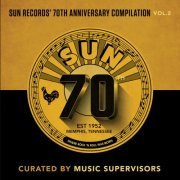 Various Artists - Sun Records' 70th Anniversary Compilation, Vol. 2 (2022)