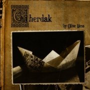 Olive Mess - Cherdak (2008)