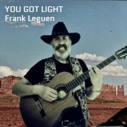 Frank Leguen - You Got Light (2024) [Hi-Res]