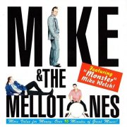 Mike & The Mellotones Featuring "Monster" Mike Welch - Mike & The Mellotones (1997)