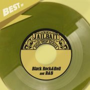 Best Of Jailbait Records, Vol. 1-8 - Black Rock&Roll and R&B (2019)