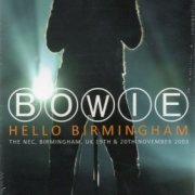 David Bowie - Hello Birmingham (2016)